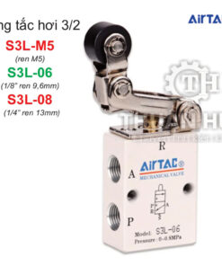 Công tắc hơi 3/2 Airtac S3L-M5, S3L-06, S3L-08
