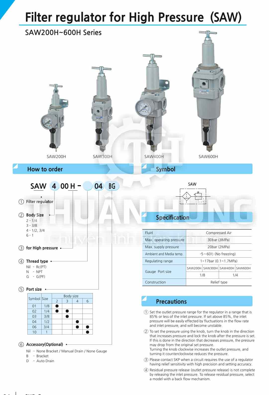 Thông số kỹ thuật bộ lọc khí nén áp cao SKP SAW200H, SAW300H, SAW400H, SAW600H (áp suất 20kg)